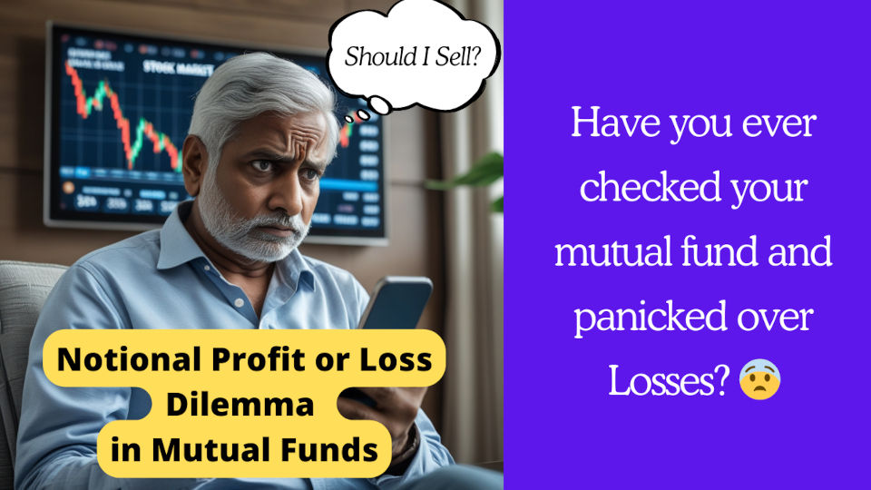 Understanding Notional Profit and Loss in Mutual Funds